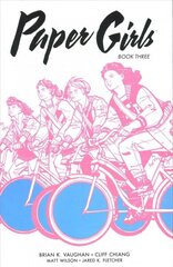 Paper Girls Deluxe Edition, Volume 3 cena un informācija | Fantāzija, fantastikas grāmatas | 220.lv