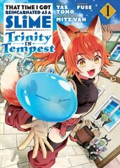 That Time I Got Reincarnated as a Slime: Trinity in Tempest (Manga) 1 cena un informācija | Fantāzija, fantastikas grāmatas | 220.lv