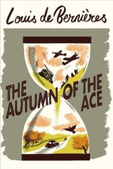 Autumn of the Ace cena un informācija | Vēstures grāmatas | 220.lv