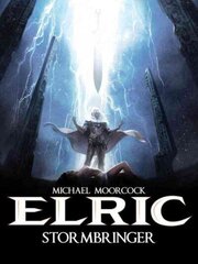 Michael Moorcock's Elric Vol. 2: Stormbringer: Stormbringer, Volume 2, Stormbringer цена и информация | Фантастика, фэнтези | 220.lv