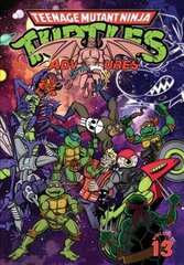 Teenage Mutant Ninja Turtles Adventures Volume 13, Volume 13 цена и информация | Фантастика, фэнтези | 220.lv