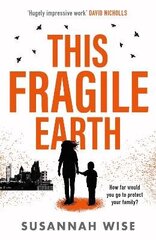 This Fragile Earth цена и информация | Фантастика, фэнтези | 220.lv