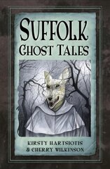 Suffolk Ghost Tales cena un informācija | Fantāzija, fantastikas grāmatas | 220.lv