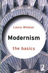 Modernism: The Basics cena un informācija | Vēstures grāmatas | 220.lv