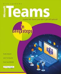 Microsoft Teams in easy steps цена и информация | Книги по экономике | 220.lv