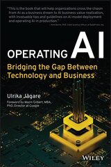 Operating AI: Bridging the Gap Between Technology and Business cena un informācija | Ekonomikas grāmatas | 220.lv