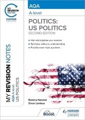 My Revision Notes: AQA A-level Politics: US and Comparative Politics: Second   Edition цена и информация | Книги по социальным наукам | 220.lv