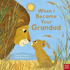 When I Became Your Grandad цена и информация | Книги для малышей | 220.lv