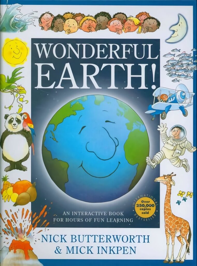 Wonderful Earth!: An Interactive Book for Hours of Fun Learning цена и информация | Grāmatas mazuļiem | 220.lv