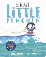 Be Brave Little Penguin Board Book cena un informācija | Grāmatas mazuļiem | 220.lv