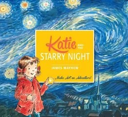 Katie and the Starry Night cena un informācija | Grāmatas mazuļiem | 220.lv