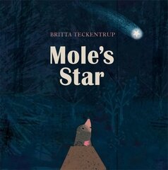 Mole's Star cena un informācija | Grāmatas mazuļiem | 220.lv