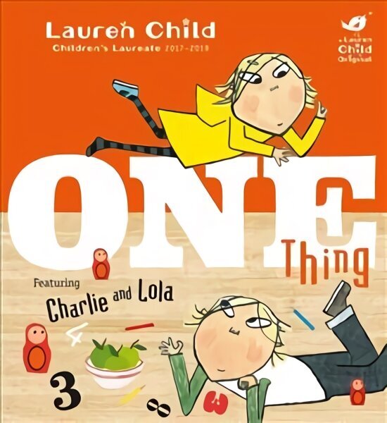 Charlie and Lola: One Thing: Board Book cena un informācija | Grāmatas mazuļiem | 220.lv