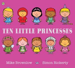 Ten Little Princesses: Board Book cena un informācija | Grāmatas mazuļiem | 220.lv