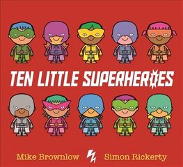 Ten Little Superheroes цена и информация | Книги для малышей | 220.lv