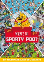 Where's the Sporty Poo?: On your marks, get set, search! цена и информация | Книги для малышей | 220.lv