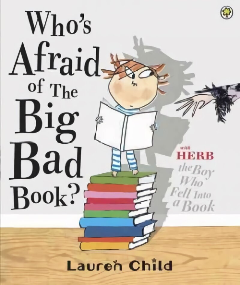 Who's Afraid of the Big Bad Book? cena un informācija | Grāmatas mazuļiem | 220.lv