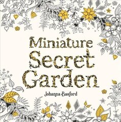 Miniature Secret Garden: A Pocket-Sized Adventure Colouring Book цена и информация | Книги для малышей | 220.lv