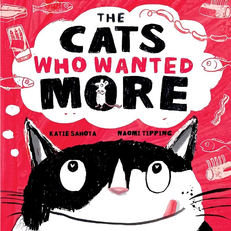 Cats Who Wanted More cena un informācija | Grāmatas mazuļiem | 220.lv