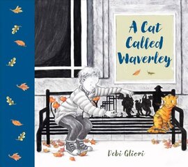 Cat Called Waverley цена и информация | Книги для самых маленьких | 220.lv