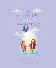 Wonderful World Was Waiting цена и информация | Книги для самых маленьких | 220.lv