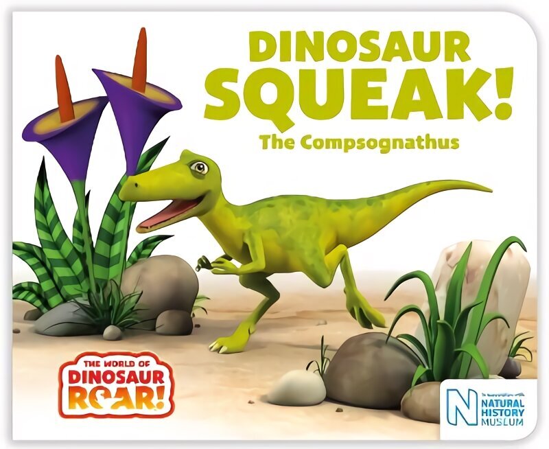 Dinosaur Squeak! The Compsognathus cena un informācija | Grāmatas mazuļiem | 220.lv