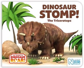 Dinosaur Stomp! The Triceratops цена и информация | Книги для малышей | 220.lv