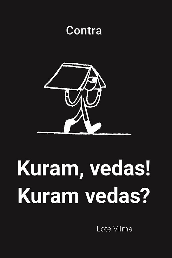 Kuram, vedas! Kuram vedas! цена и информация | Svešvalodu mācību materiāli | 220.lv