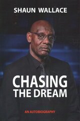 Chasing the Dream: An Autobiography cena un informācija | Biogrāfijas, autobiogrāfijas, memuāri | 220.lv