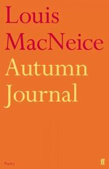 Autumn Journal Main цена и информация | Биографии, автобиографии, мемуары | 220.lv