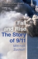 Fall and Rise: The Story of 9/11 cena un informācija | Biogrāfijas, autobiogrāfijas, memuāri | 220.lv