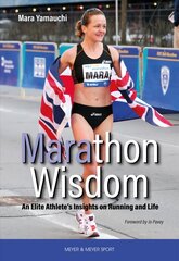 Marathon Wisdom: An Elite Athlete's Insights on Running and Life cena un informācija | Biogrāfijas, autobiogrāfijas, memuāri | 220.lv