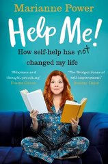 Help Me!: How Self-Help Has Not Changed My Life cena un informācija | Biogrāfijas, autobiogrāfijas, memuāri | 220.lv