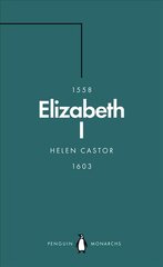 Elizabeth I (Penguin Monarchs): A Study in Insecurity цена и информация | Биографии, автобиогафии, мемуары | 220.lv