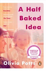 Half Baked Idea: Winner of the Fortnum & Mason's Debut Food Book Award цена и информация | Биографии, автобиогафии, мемуары | 220.lv