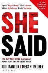 She Said: The true story of the Weinstein scandal cena un informācija | Biogrāfijas, autobiogrāfijas, memuāri | 220.lv