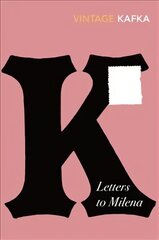 Letters to Milena цена и информация | Биографии, автобиогафии, мемуары | 220.lv