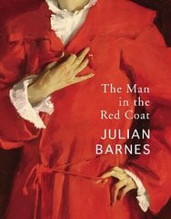 Man in the Red Coat цена и информация | Биографии, автобиографии, мемуары | 220.lv