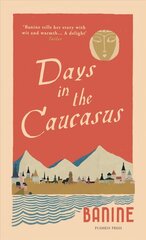 Days in the Caucasus cena un informācija | Biogrāfijas, autobiogrāfijas, memuāri | 220.lv