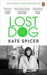 Lost Dog: A Love Story cena un informācija | Biogrāfijas, autobiogrāfijas, memuāri | 220.lv