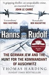 Hanns and Rudolf: The German Jew and the Hunt for the Kommandant of Auschwitz цена и информация | Биографии, автобиогафии, мемуары | 220.lv