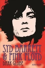 Syd Barrett & Pink Floyd цена и информация | Биографии, автобиогафии, мемуары | 220.lv
