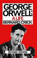George Orwell: A Life цена и информация | Биографии, автобиографии, мемуары | 220.lv