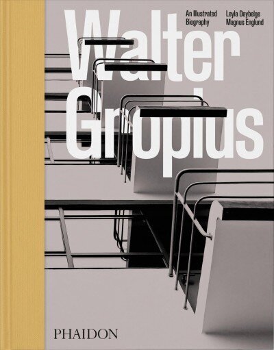 Walter Gropius, An Illustrated Biography cena un informācija | Biogrāfijas, autobiogrāfijas, memuāri | 220.lv