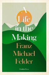 Life in the Making cena un informācija | Biogrāfijas, autobiogrāfijas, memuāri | 220.lv