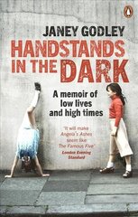 Handstands In The Dark: A True Story of Growing Up and Survival cena un informācija | Biogrāfijas, autobiogrāfijas, memuāri | 220.lv