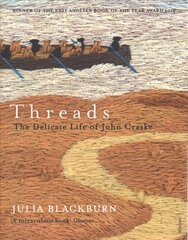 Threads: The Delicate Life of John Craske цена и информация | Биографии, автобиографии, мемуары | 220.lv