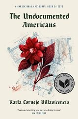 Undocumented Americans cena un informācija | Biogrāfijas, autobiogrāfijas, memuāri | 220.lv