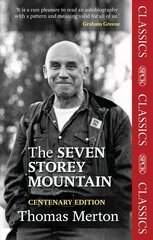 Seven Storey Mountain Centenary ed cena un informācija | Biogrāfijas, autobiogrāfijas, memuāri | 220.lv