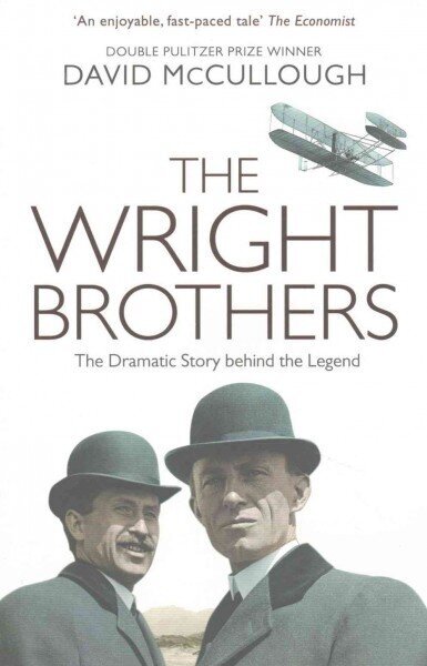 Wright Brothers: The Dramatic Story Behind the Legend cena un informācija | Biogrāfijas, autobiogrāfijas, memuāri | 220.lv